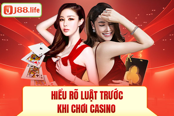 Hiểu rõ luật trước khi chơi casino Hiểu rõ luật trước khi chơi casino