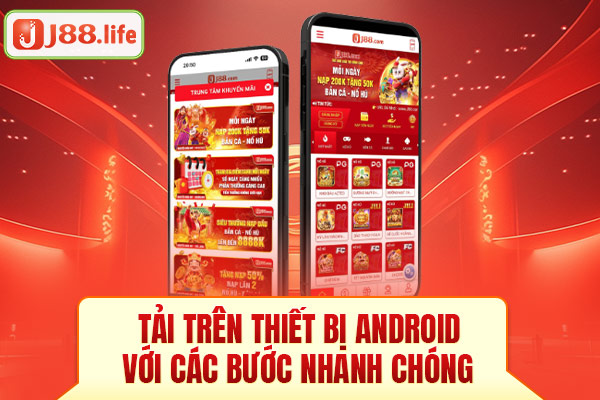 Tải trên thiết bị Android với các bước nhanh chóng Tải trên thiết bị Android với các bước nhanh chóng