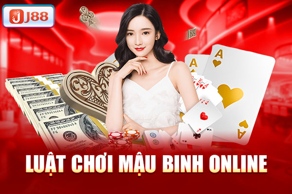 Luật chơi mậu binh online Luật chơi mậu binh online